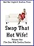 Swap That Hot Wife! Volume One: Five Sexy Wife Erotica Stories