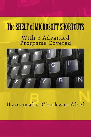 The SHELF of  MICROSOFT SHORTCUTS