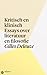 Kritisch en klinisch. Essays over literatuur en filosofie by Gilles Deleuze