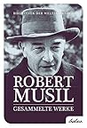 Gesammelte Werke by Robert Musil