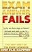 Exam Answer FAILS Illustrated: The Very Best of the Worst Answers