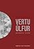 Vertu úlfur by Héðinn Unnsteinsson
