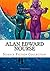 Alan Edward Nourse, Science...