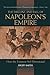 Decline and Fall of Napoleon's Empire: How the Emperor Self-Destructed