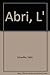 Abri, L'