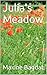 Julia's Meadow