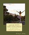 Look into the stillness by Donald L. Hicks