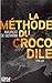 La méthode du crocodile