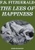 The Lees of Happiness by F. Scott Fitzgerald The Lees of Happiness by F. Scott Fitzgerald