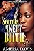 Secrets Of A Kept Bitch