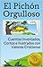 Cuentos Inventados, Cortos e Ilustrados con Valores Cristianos - El Pichón Orgulloso (Spanish Edition)