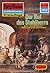 Perry Rhodan 1215: Der Ruf des Stahlherrn: Perry Rhodan-Zyklus "Chronofossilien - Vironauten" (Perry Rhodan-Erstauflage) (German Edition)