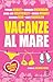 Vacanze al mare