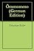 Ömmommo by Sebastian Keller