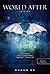 World After - Túlélők világa (Penryn & the End of Days, #2)