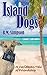 Island Dogs: A Caribbean Ta...