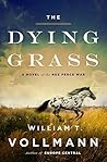 The Dying Grass: ...