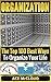 Organization: The Top 100 Best Ways to Organize Your Life