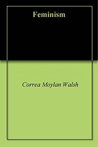 Feminism (Kindle Edition)