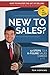 New to Sales: 12 Steps to a...