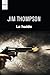 La huida by Jim Thompson