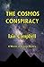 The Cosmos Conspiracy: A Ni...