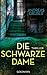 Die schwarze Dame (Peter Hogart, #1)