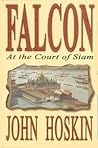 Falcon: At The Court of Siam