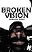 Broken Vision
