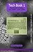 Tech Book 1 large edition