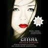 Memoirs of a Geisha by Arthur Golden