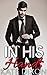 In His Hands (Alpha Billionaire Romance) (In His Eyes Book 2)