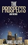 The Prospects: Above the Stars The Prospects: Above the Stars