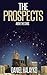 The Prospects: Above the Stars