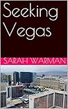 Seeking Vegas Seeking Vegas