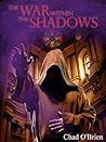 The War Within the Shadows