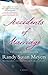 Accidents of Marriage