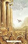 The Midas Flesh, Vol. 2 by Ryan North