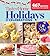 Taste of Home Holidays & Celebrations: 467 Recipes For Every Occassion