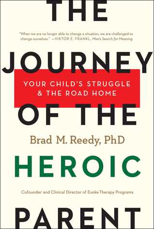 pdf download The Journey of the Heroic Parent: Raising Difficult Children in a Difficult World