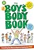 The Boys Body Book: Everything You Need to Know for Growing Up You