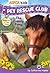 ASPCA Kids: Pet Rescue Club: The Lonely Pony (3)