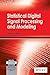 Statistical Digital Signal Processing And Modeling