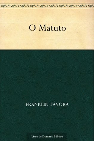 O Matuto (Kindle Edition)