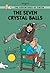 The Seven Crystal Balls by Hergé The Seven Crystal Balls by Hergé