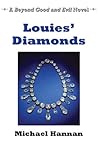 Louies' Diamonds (Beyond Good and Evil Book 3)