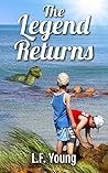 The Legend Returns (Ryan's Legend Book 2)