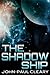 The Shadow Ship (Convergent Space Book 2)