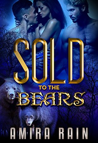 Sold To The Bears (Kindle Edition)