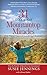 31 Days of Mountaintop Miracles: One Woman's Legacy of Unconditional Obedience